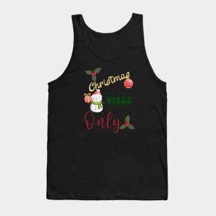 Christmas Vibes Only Holiday Season Tank Top